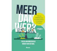 Meer dan werk: Hoe een veelzijdig leven je vrijheid, balans en betekenis teruggeeft