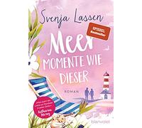 Meer Momente wie dieser: Roman