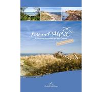 MeerPAUSE: Achtsame Auszeiten an der Ostsee (Schleswig-Holstein)