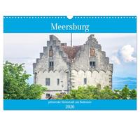 Meersburg - pittoreske Kleinstadt am Bodensee (Wandkalender 2026 DIN A3 quer), CALVENDO Monatskalender: Die besonders reizvolle Lage Meersburgs macht ... einer der malerischsten Städte des Bodensees