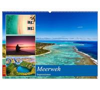 MEERweh Impressionen (Wandkalender 2026 DIN A2 quer), CALVENDO Monatskalender: Das Meer als unerschöpfliche Inspirationsquelle