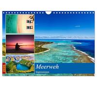 MEERweh Impressionen (Wandkalender 2026 DIN A4 quer), CALVENDO Monatskalender: Das Meer als unerschöpfliche Inspirationsquelle