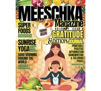 Meeschka Magazine Volume 1 Issue 2: Gratitude Journal for kids, Kids Yoga, Activity Book for Kids, Christian Book for Kids
