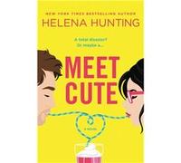 Meet Cute | Helena Hunting Helena HuntingHelena Hunting (Auteur)