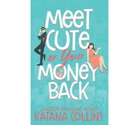 Meet Cute or Your Money Back