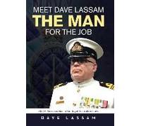 Meet Dave Lassam, The Man For The Job