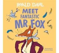 Meet Fantastic Mr. Fox - Roald Dahl - Grosset & Dunlap - ebook (ePub) - Livre