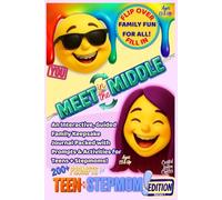 Meet in the Middle: An Interactive, Guided Family Keepsake Journal Packed with Prompts & Activities for Teens + Stepmoms! Ages 13 & Up