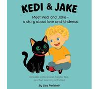 Meet Kedi & Jake: A Story About Love and Kindness