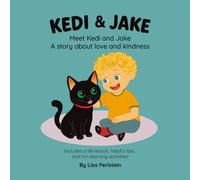 Meet Kedi & Jake: A Story About Love and Kindness