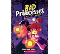 Meet Me At Midnight (Bad Princesses #2)