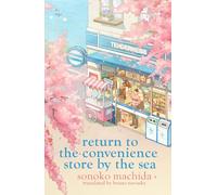 Meet Me at the Convenience Store by the Sea