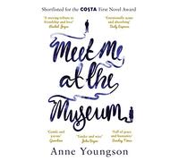 Meet Me at the Museum – Finaliste du Costa First Novel Award 2018 – Penguin Books