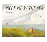 Meet Me By the Sea by Taltal Levi Taltal Levi (Auteur)