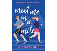 Meet Me In A Mile