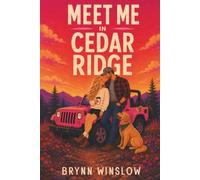 Meet Me in Cedar Ridge