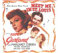 Meet Me In St. Louis - Original Motion Picture Soundtrack [SOUNDTRACK]