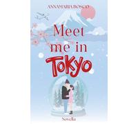 Meet me in Tokyo