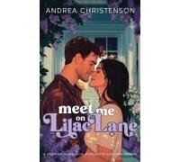 Meet Me On Lilac Lane