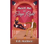 Meet Me on Stage Right: An Oceanside Theater Novel