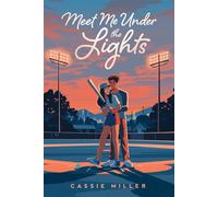 Meet Me Under the Lights - Cassie Miller - Viking Books for Young Readers - ebook (ePub) - Livre