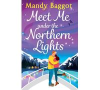 Meet Me Under the Northern Lights