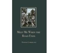 Meet Me When The Road Ends