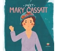 Meet Meet Mary Cassatt