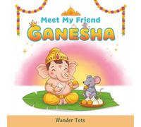 Meet My Friend Ganesha