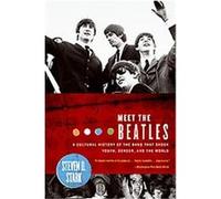 Meet the Beatles Steven D. Stark (Auteur)