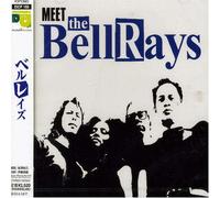 Meet The Bellrays [Import]