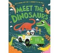 Meet the Dinosaurs by Caryl Hart Caryl Hart (Auteur)