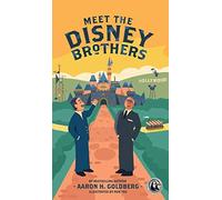 Meet The Disney Brothers