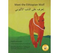 Meet the Ethiopian Wolf: Africa's Most Endangered Carnivore in Arabic and English