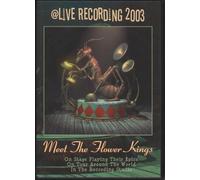 Meet The Flower Kings - A Live Recording
