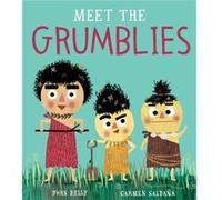 Meet the Grumblies by John Kelly John Kelly (Auteur)