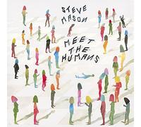 Meet the Humans by Steve Mason NEUF