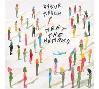 Meet The Humans by MASON,STEVE [Audio CD] NEUF