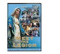 MEET THE LEGION - DVD AN EWTN 1-DISC DVD