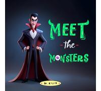 Meet the Monsters: Discover Spooky Friends and Their Haunting Tales!