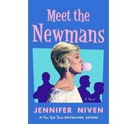 Meet the Newmans: A Novel