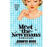 Meet the Newmans Jennifer Niven (Auteur)