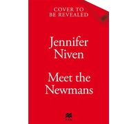 Meet the Newmans The New Powerful And Affirming Adult Novel From The Multi Million Copy Selling Author Of All the Bright Places - Jennifer Niven - Macmillan - ebook (ePub) - Livre
