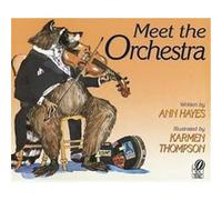 Meet the Orchestra Ann Hayes (Auteur)