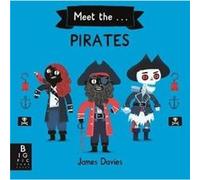 Meet the Pirates by James Davies James Davies (Auteur)