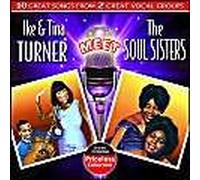 Ike and Tina Turner Meet The Soul Sisters