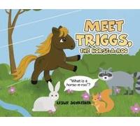 Meet Triggs, The Horse-A-Roo