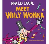 Meet Willy Wonka - Roald Dahl - Grosset & Dunlap - ebook (ePub) - Livre