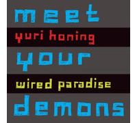 Yuri Honing : Meet Your Démons