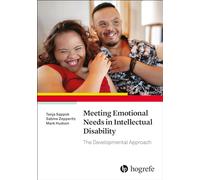 Meeting Emotional Needs in Intellectual Disability: The Developmental Approach